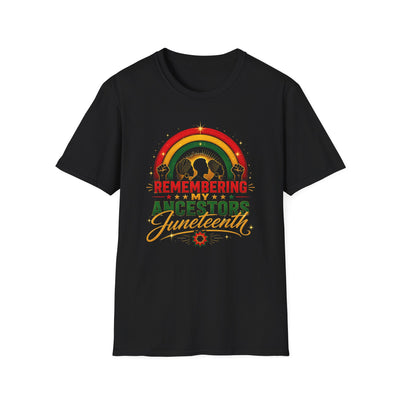 Juneteenth T-Shirt — "Remembering My Ancestors" Celebration Tee