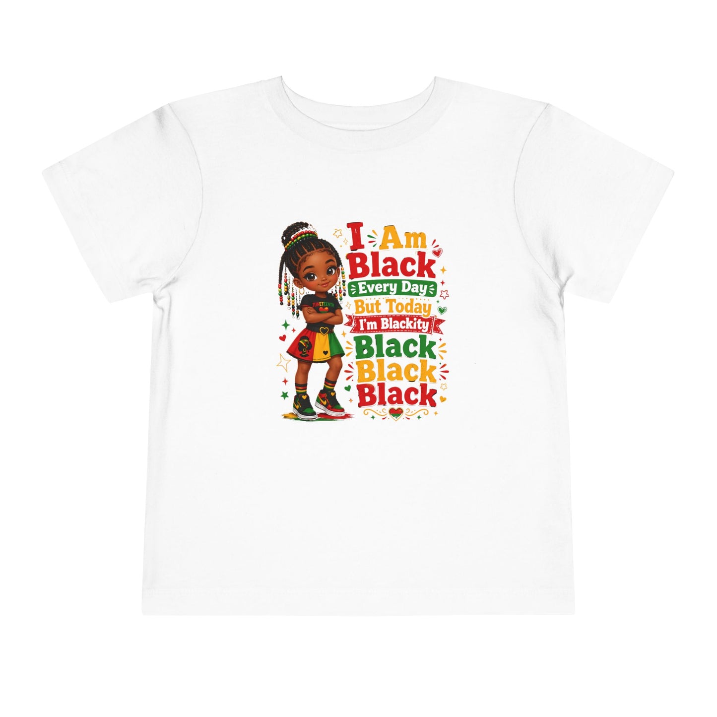 Toddler T-Shirt "I Am Black Every Day" — Cute Empowerment Tee for Little Kids
