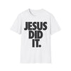 Jesus Did It
