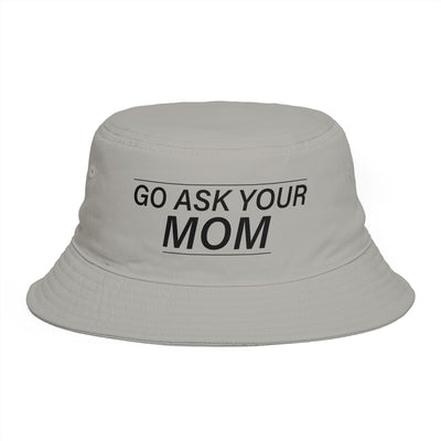 Bucket Hat — "Go Ask Your Mom" Embroidered Casual Sun Hat
