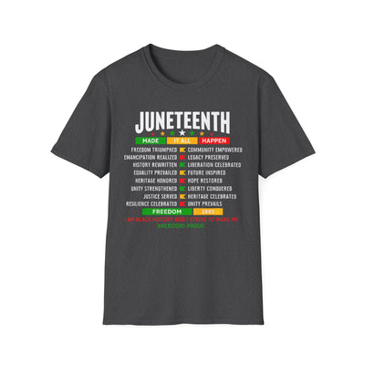 Juneteenth Tribute T-Shirt — Made It Happen Celebration Tee