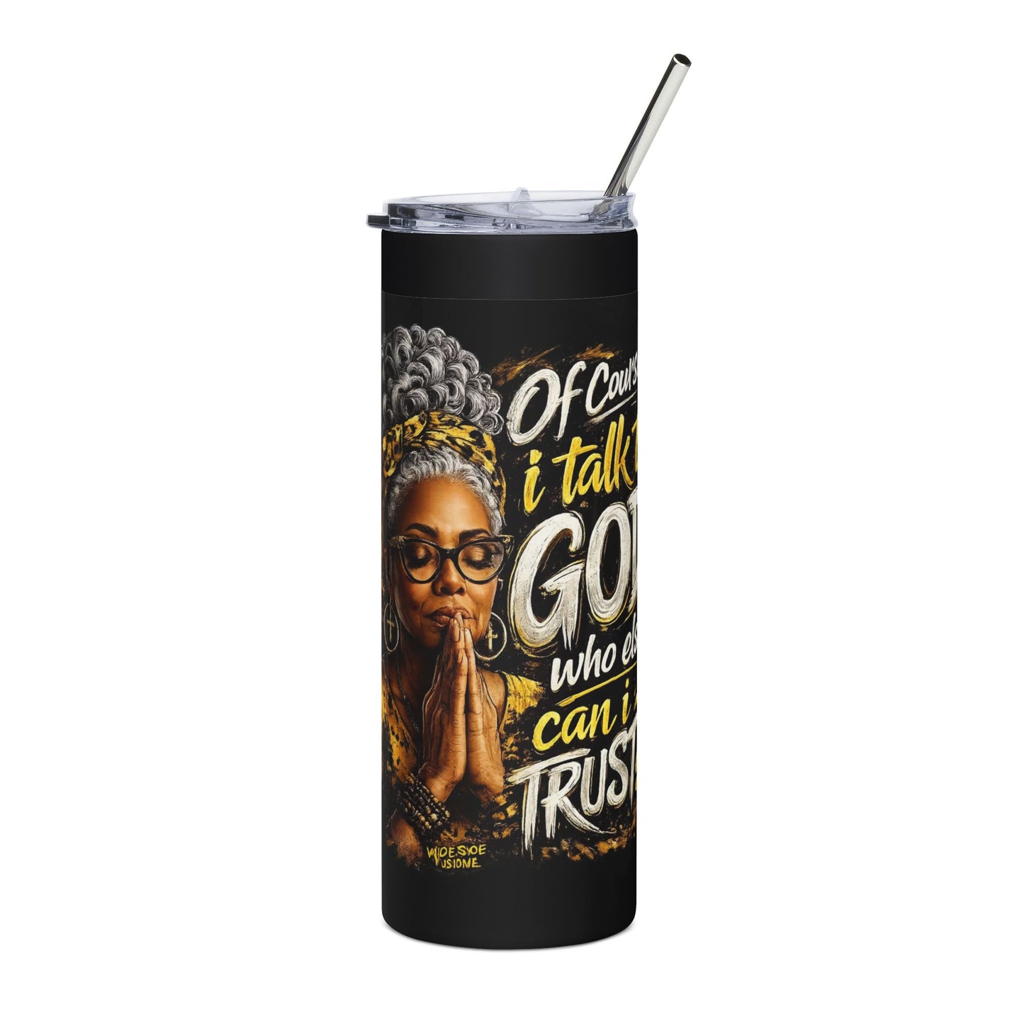 20oz Faith Tumbler — "I Talk To God" Praying Black Woman Stainless Steel Travel Cup