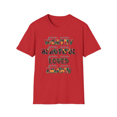Inspirational Floral Typography T-Shirt — "You Are Worthy, Beautiful, Loved, Enough"