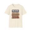 Never Apologize For — Black Pride T-Shirt