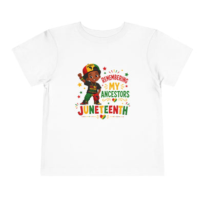 Juneteenth Toddler Tee – "Remembering My Ancestors" Celebration Shirt