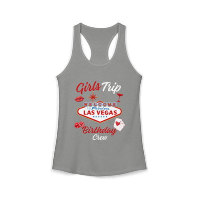 Vegas Girls Trip Birthday Crew Women's Ideal Racerback Tank