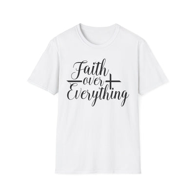 Faith Over Everything T-Shirt — Christian Inspirational Tee with Cross