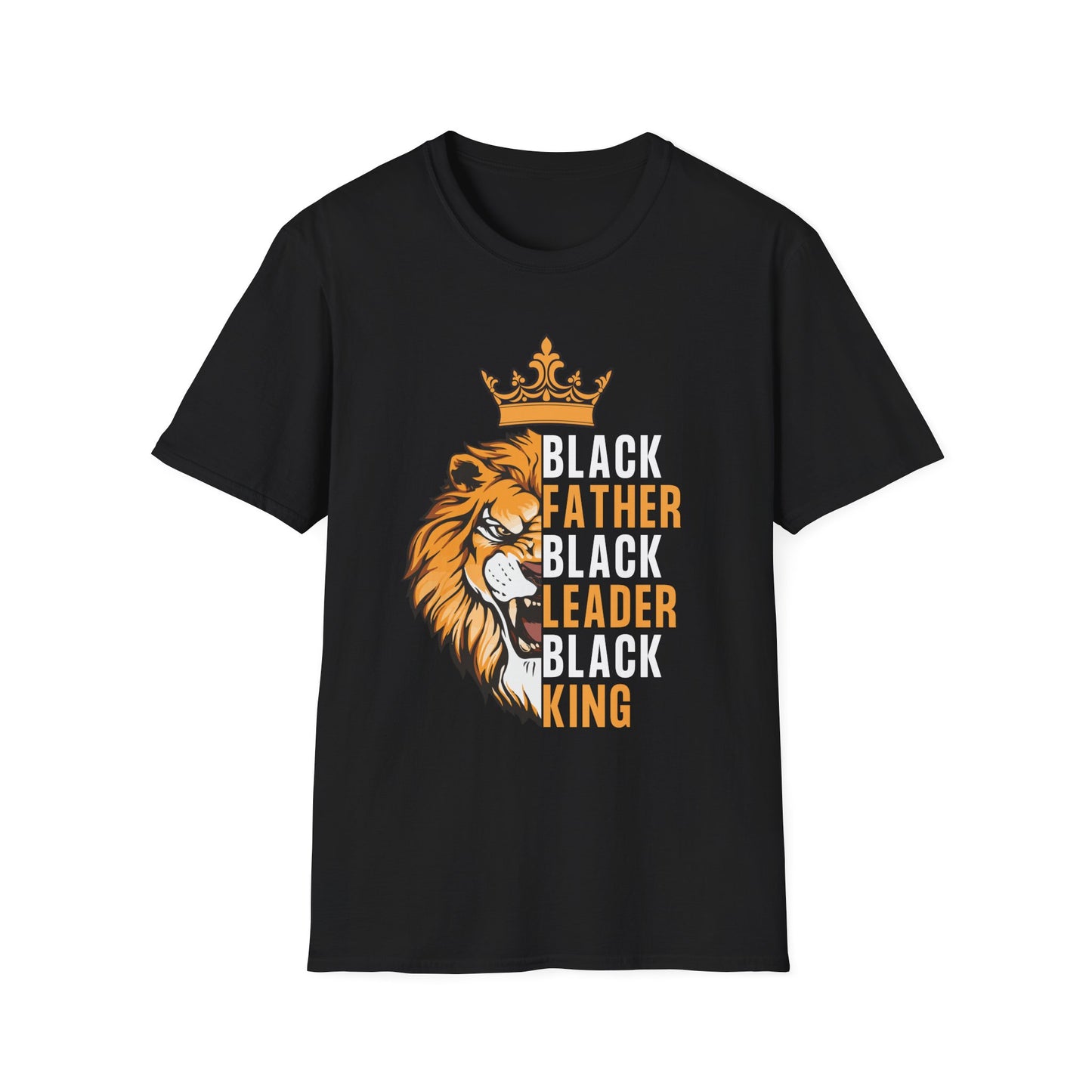 Black Father Black Leader Black King T-Shirt — Lion Crown Pride Tee
