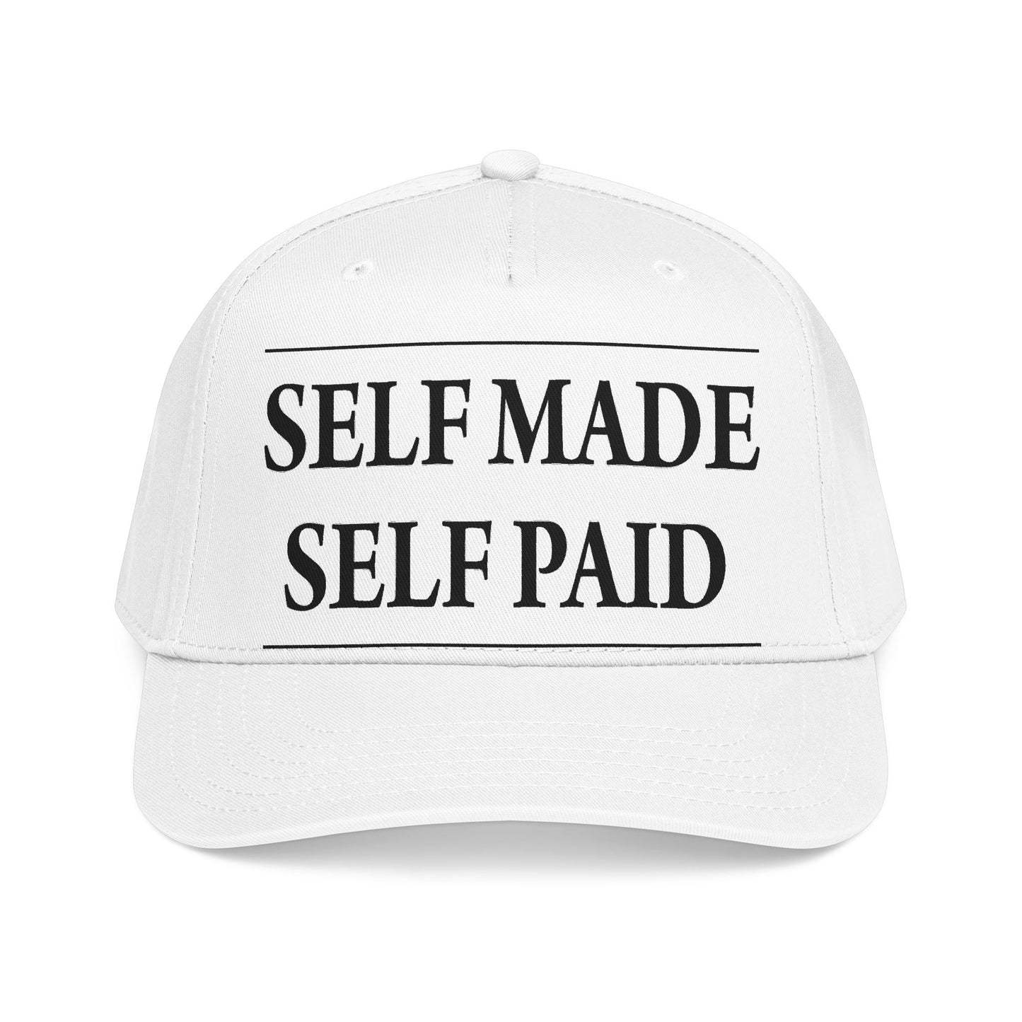 Self Made Self Paid Baseball Cap — Motivational Entrepreneur Hat