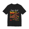 Dope Black Dad T-Shirt – Father & Son Fist Bump Tee