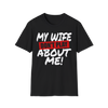 My Husband/Wife Don't Play About Me Couple's Shirt