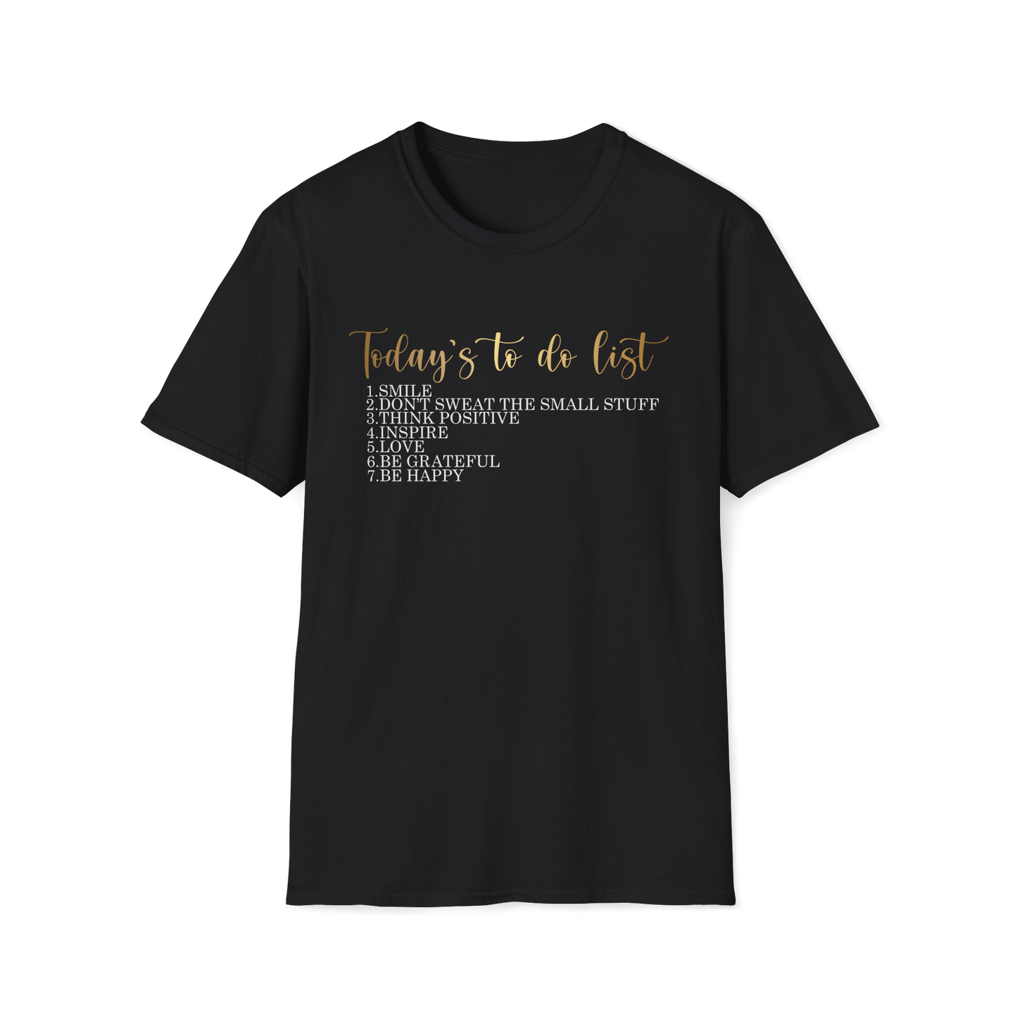 Today's To Do List T-Shirt