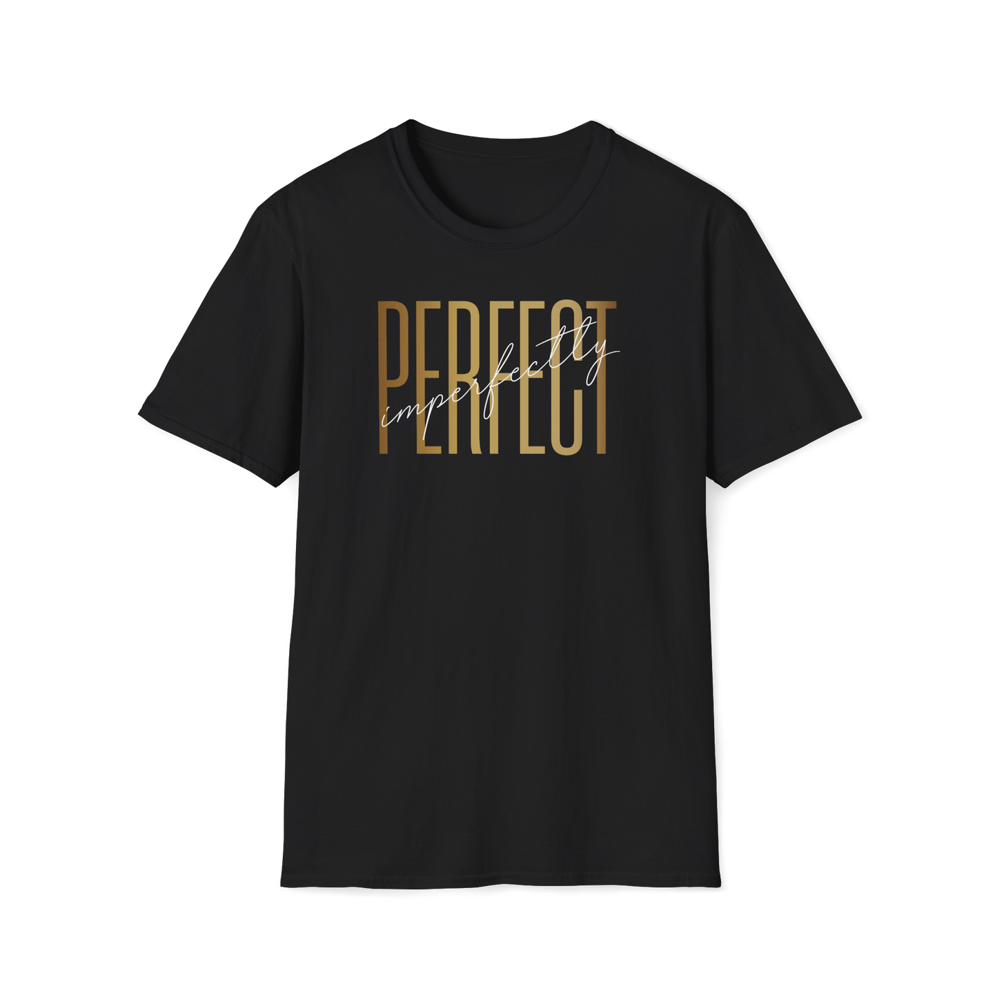 Imperfectly Perfect T-Shirt