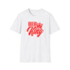 His Queen/Her King Matching Couples T-Shirt