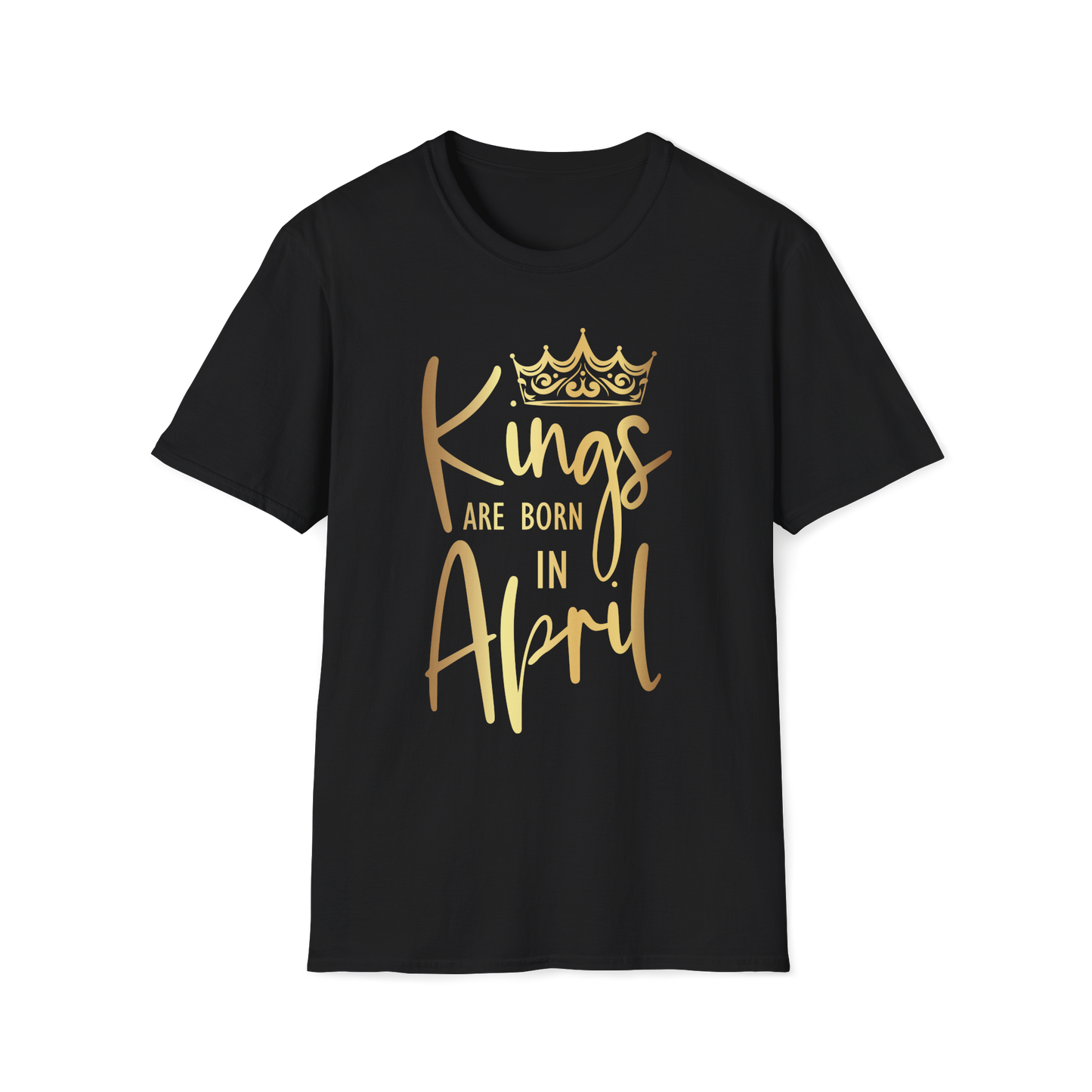 Kings Are Born In April - Black Gold Crown T-Shirt