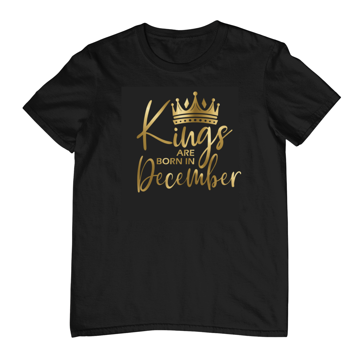 Kings Are Born In December - Black Gold Crown T-Shirt