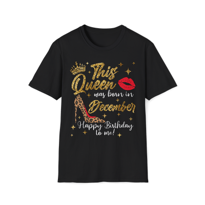 This Queen Was Born In December Birthday Shirt