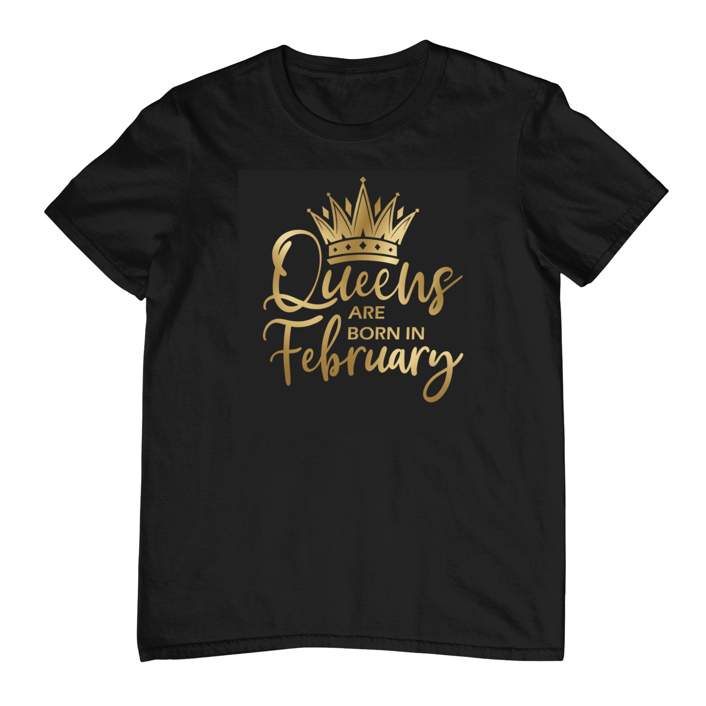 Queens Are Born In February - Black Gold Crown T-Shirt