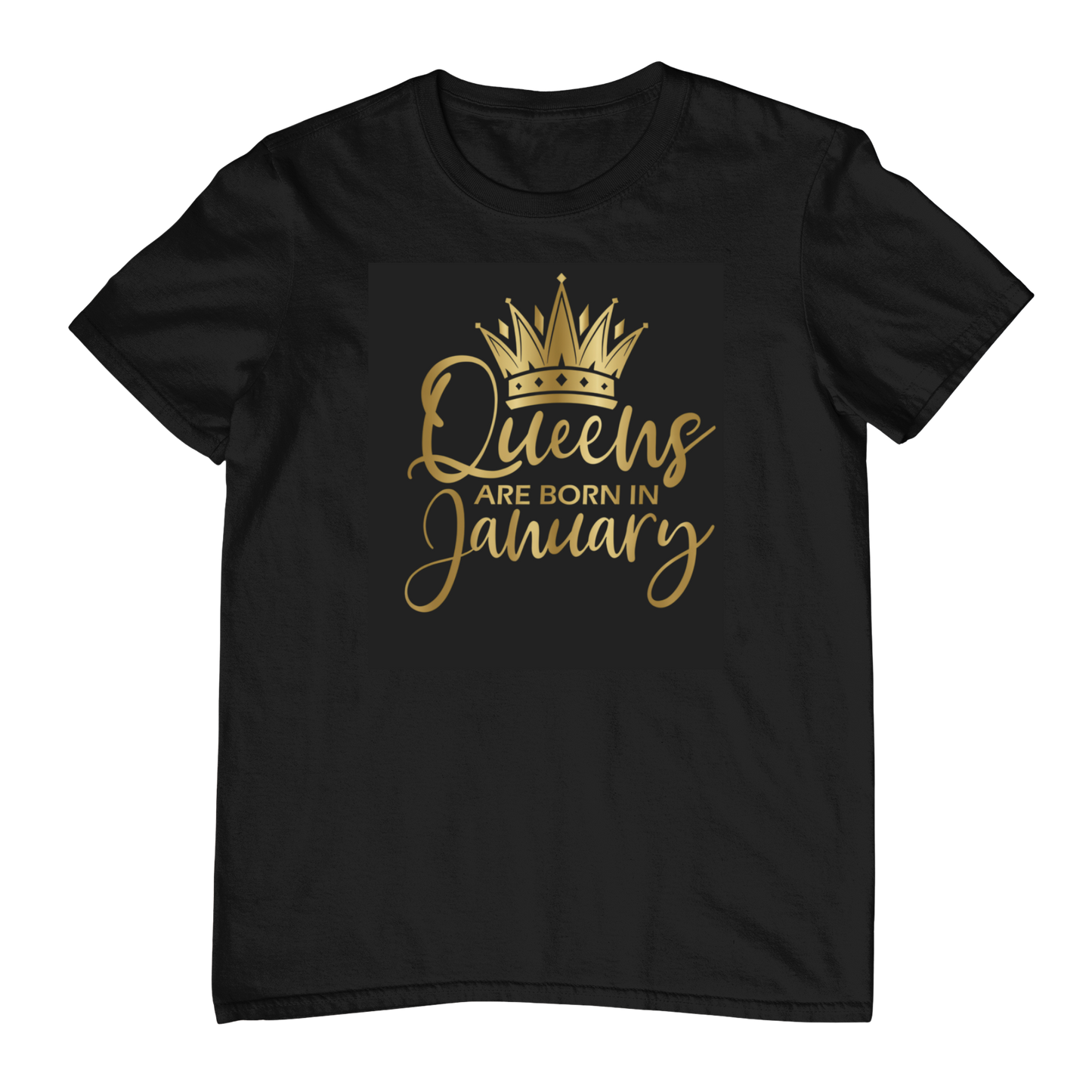 Queens Are Born In January - Black Gold Crown T-Shirt