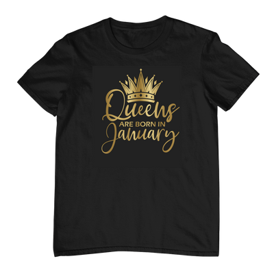 Queens Are Born In January - Black Gold Crown T-Shirt