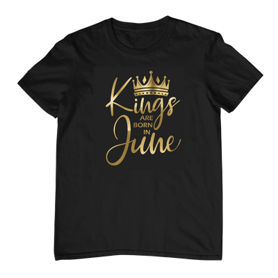 Kings Are Born In June - Black Gold Crown T-Shirt