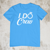 I Do Crew