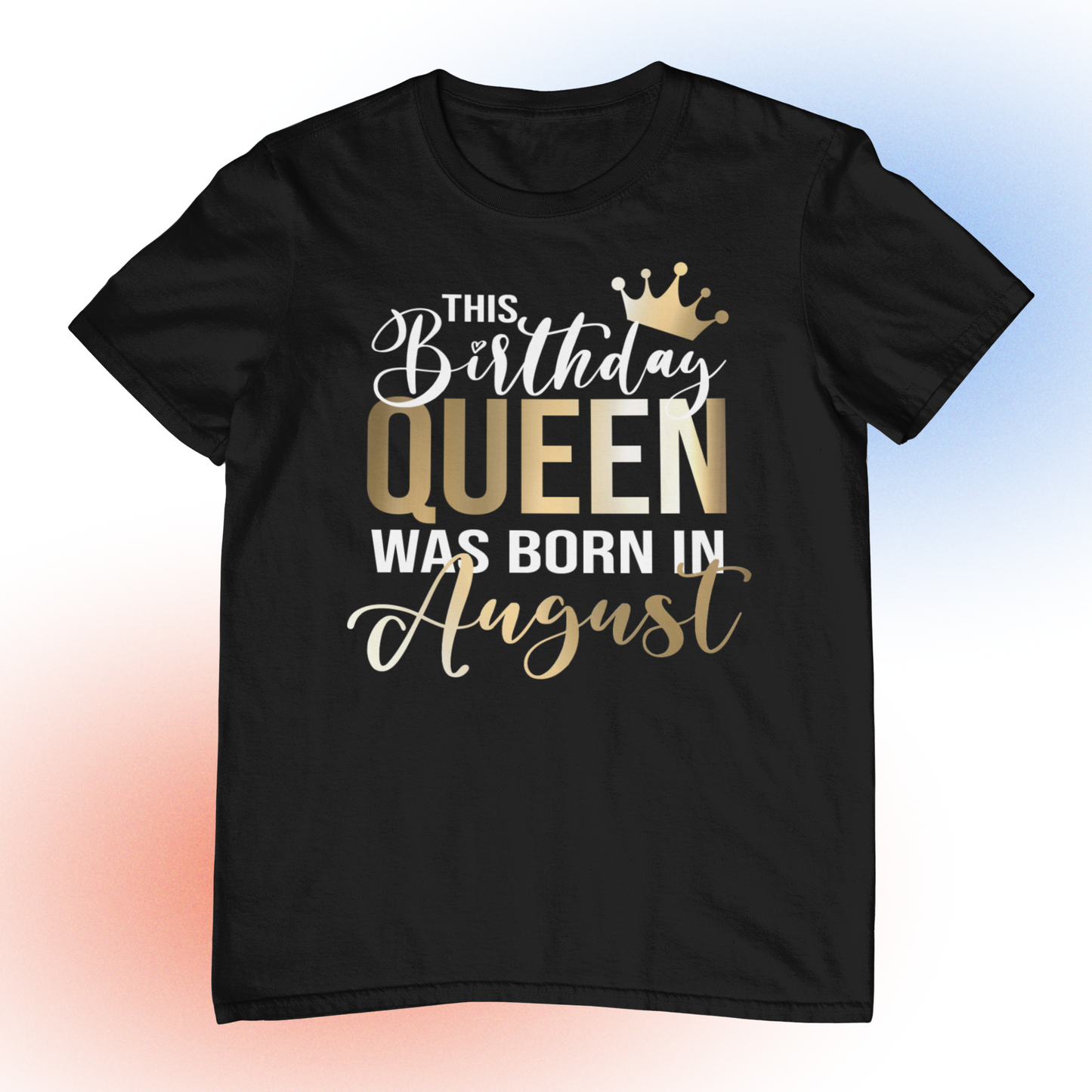 August Birthday Queen 1